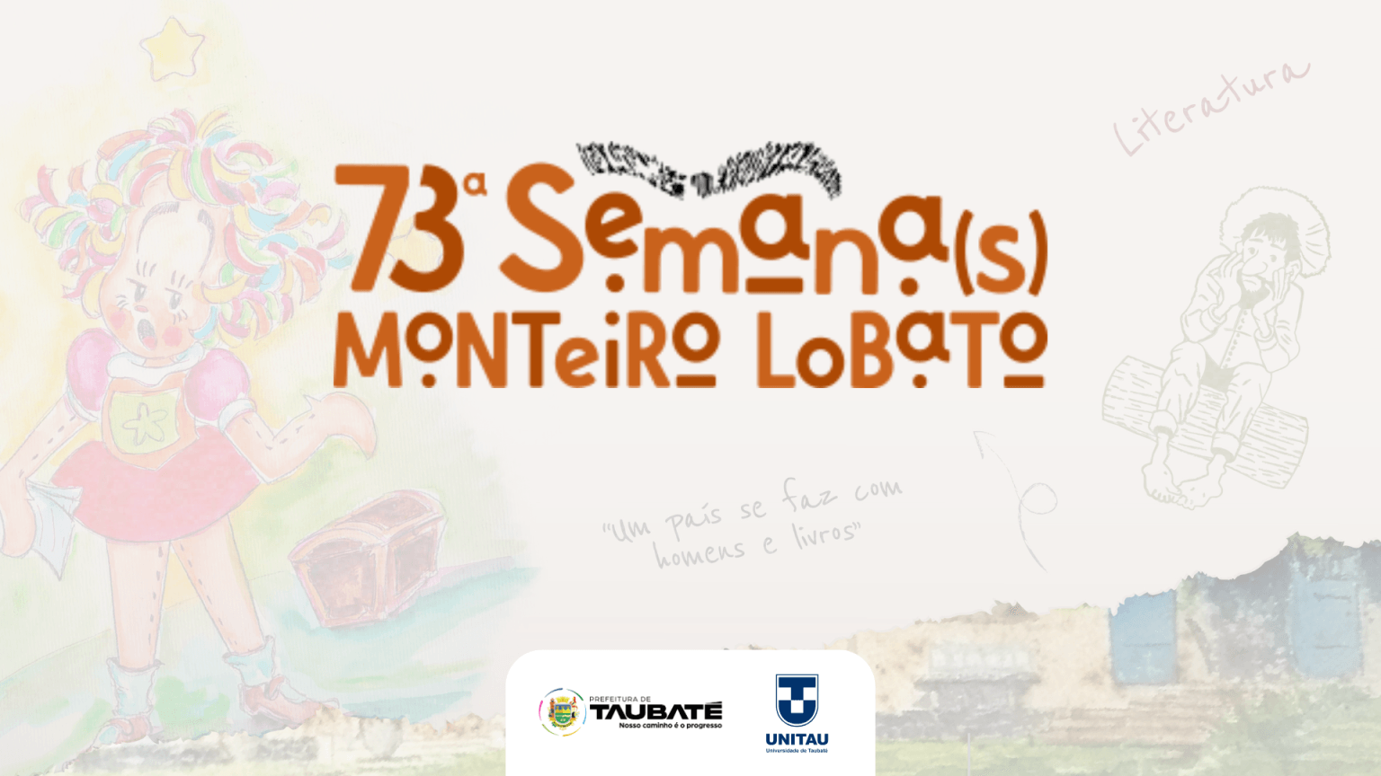 Programação da 73ª Semana(s) Monteiro Lobato começa nesta segunda-feira (14)