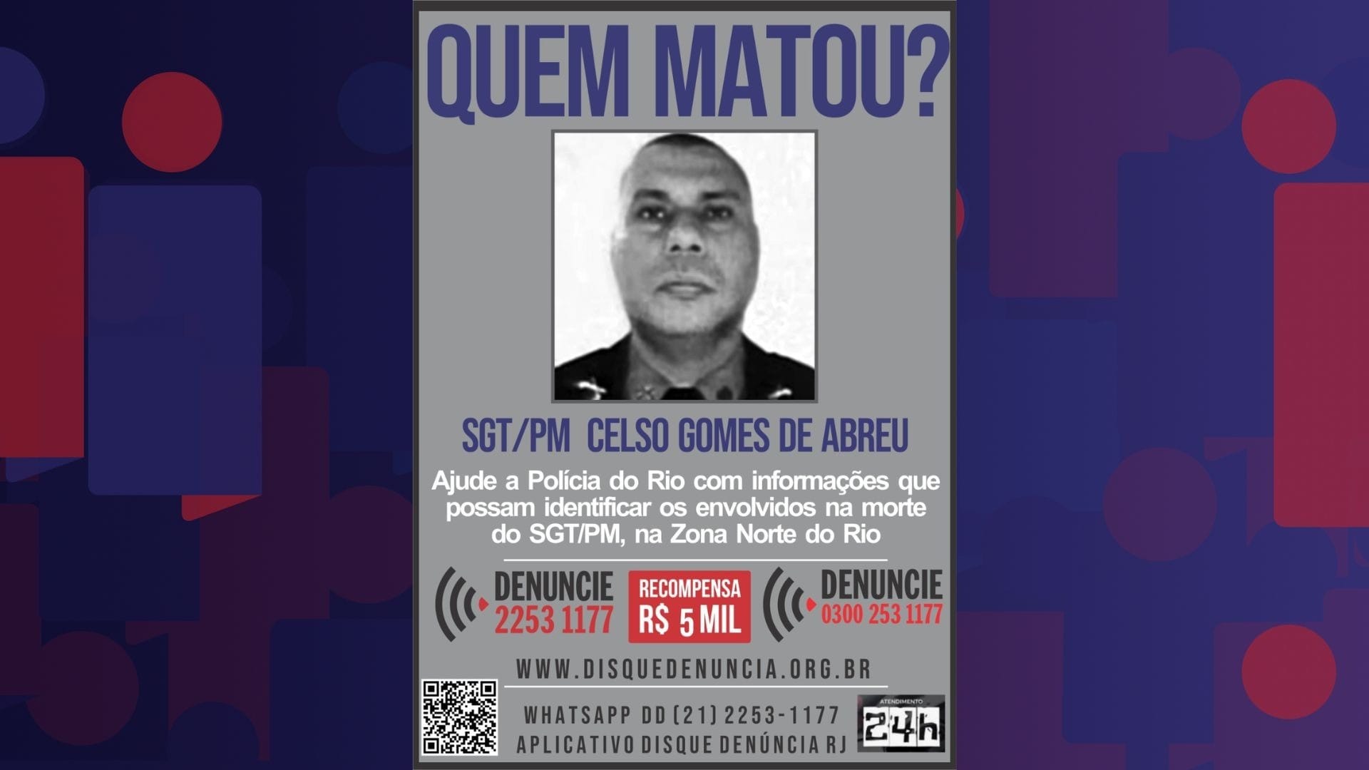 Disque Denúncia pede ajuda para identificar envolvidos na morte de PM
