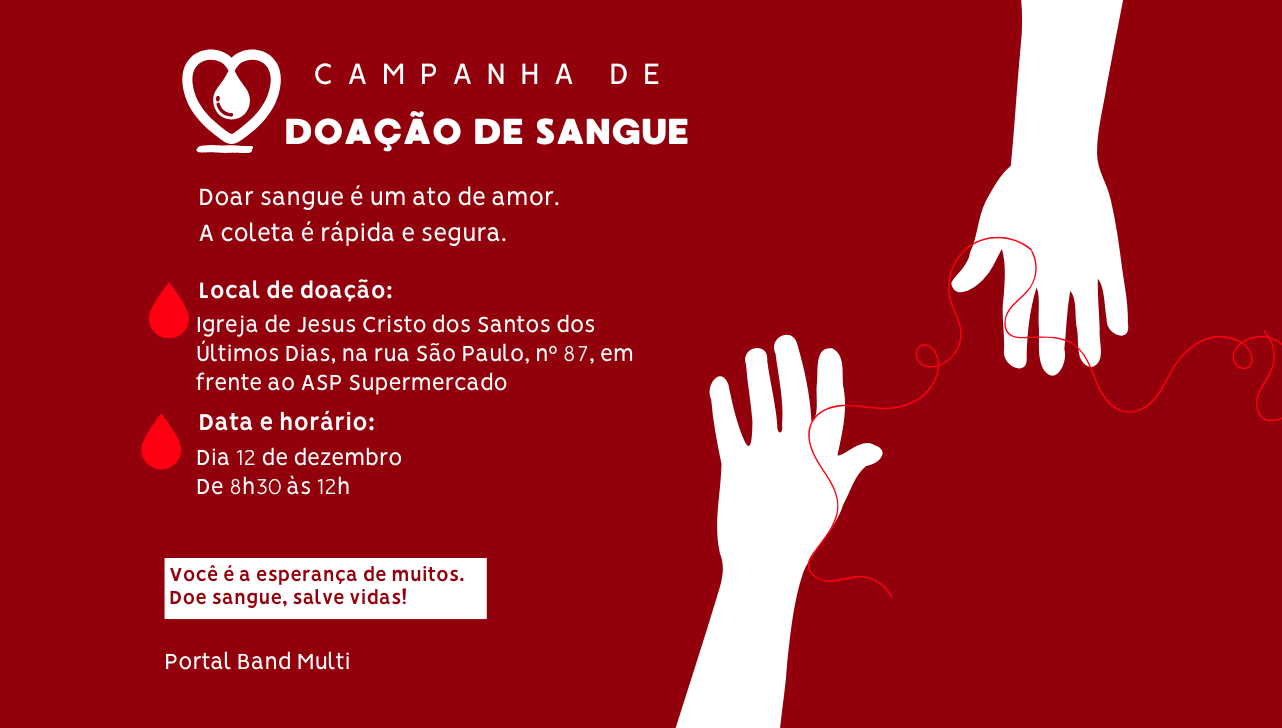 Doe sangue. Salve Vidas!