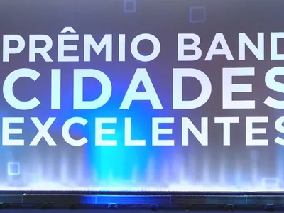 Prêmio Band Cidades Excelentes abre inscrições para projetos municipais