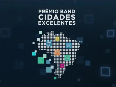 Prêmio Band Cidades Excelentes tem inscrições abertas até 31 de julho