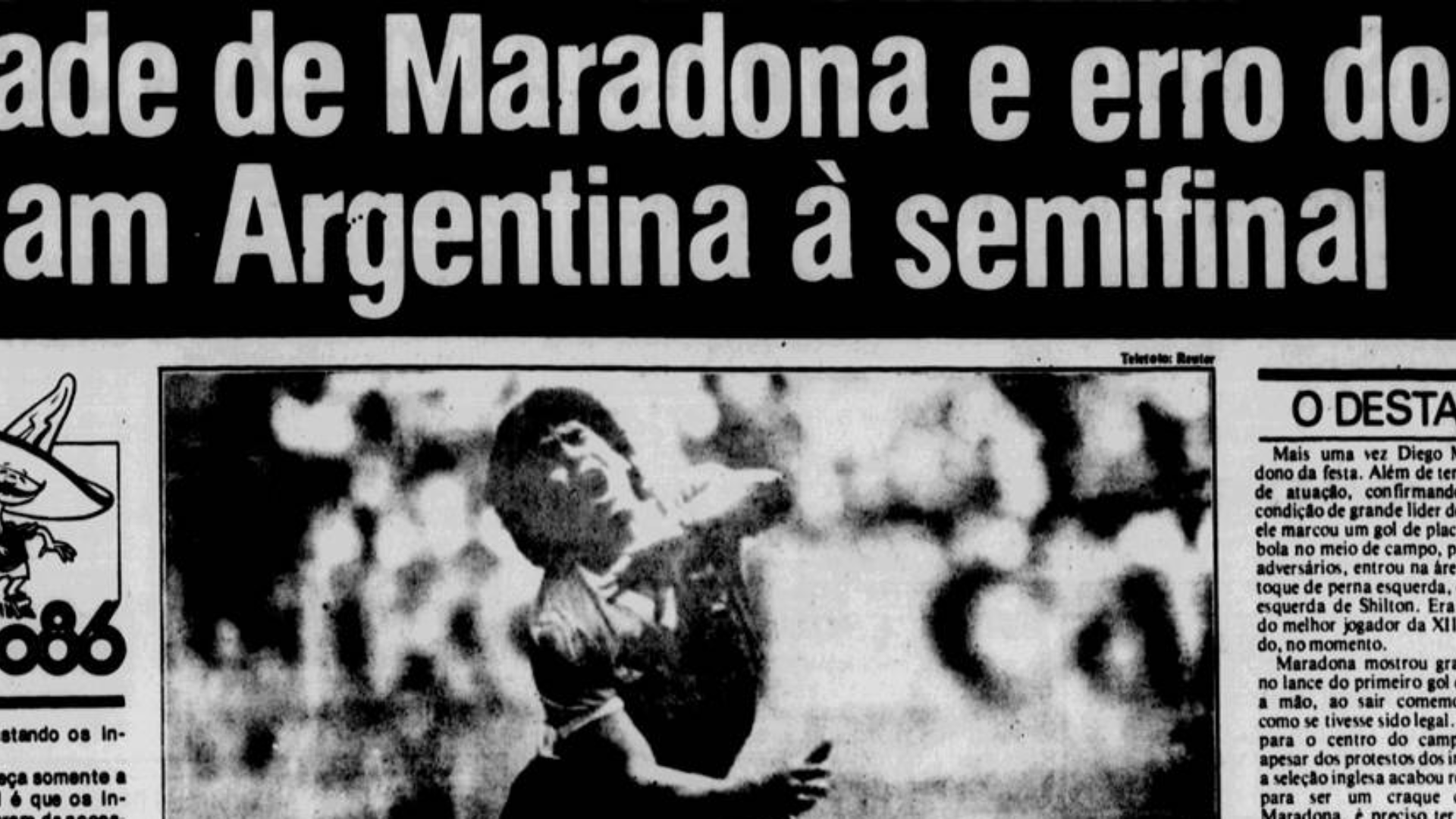Foi com a mão? Há 40 anos jornais brasileiros noticiavam La Mano de Dios