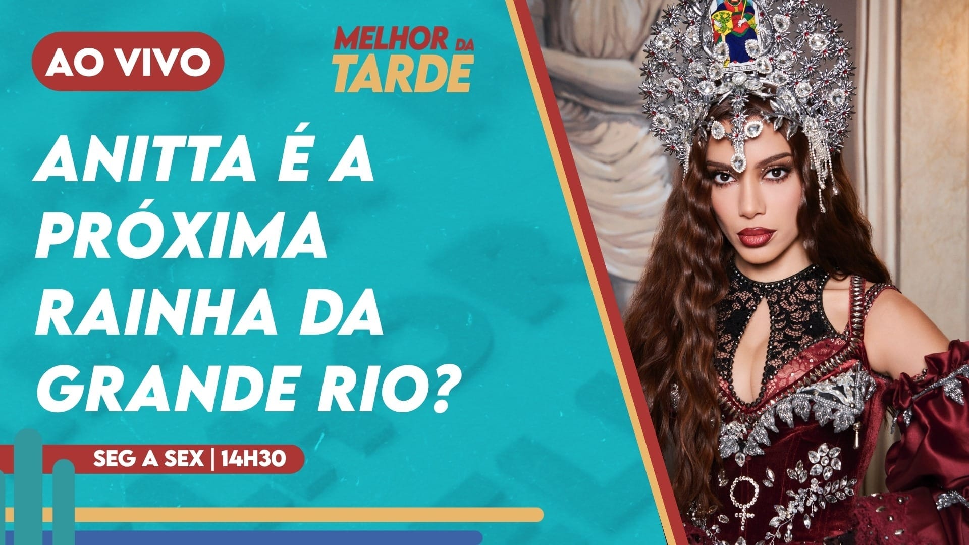 Melhor da Tarde ao vivo: Anitta é a próxima rainha da Grande Rio?