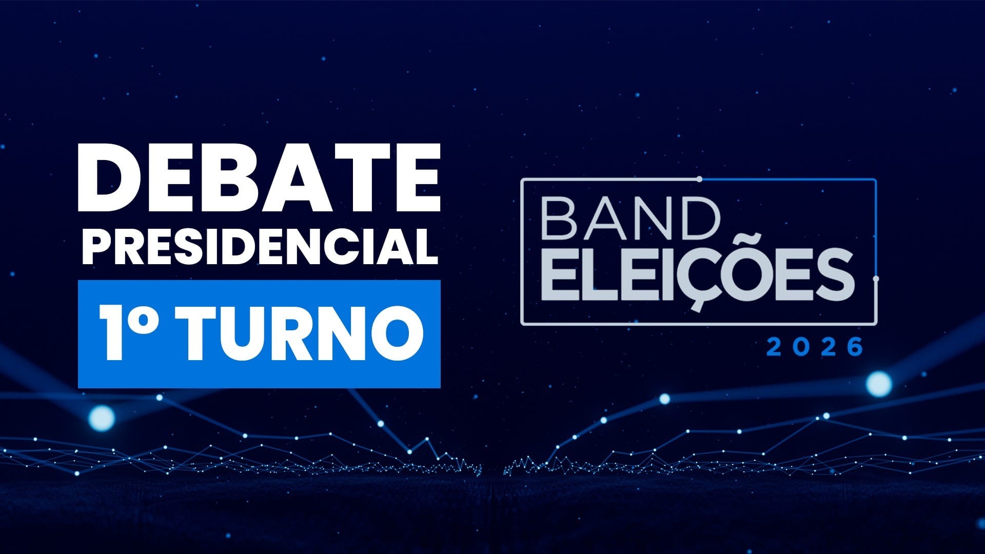 Debate na Band: assista ao vivo ao 1º encontro dos candidatos a presidente
