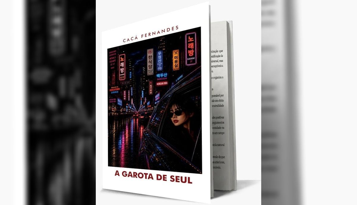 Cacá Fernandes detalha romance cosmopolita em novo livro "Garota de Seul" - QTU Questões do Universo