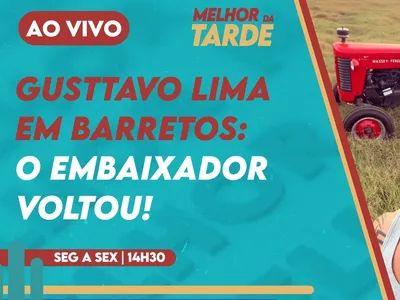 Gusttavo Lima ao vivo em BARRETOS! Assista no MELHOR DA TARDE