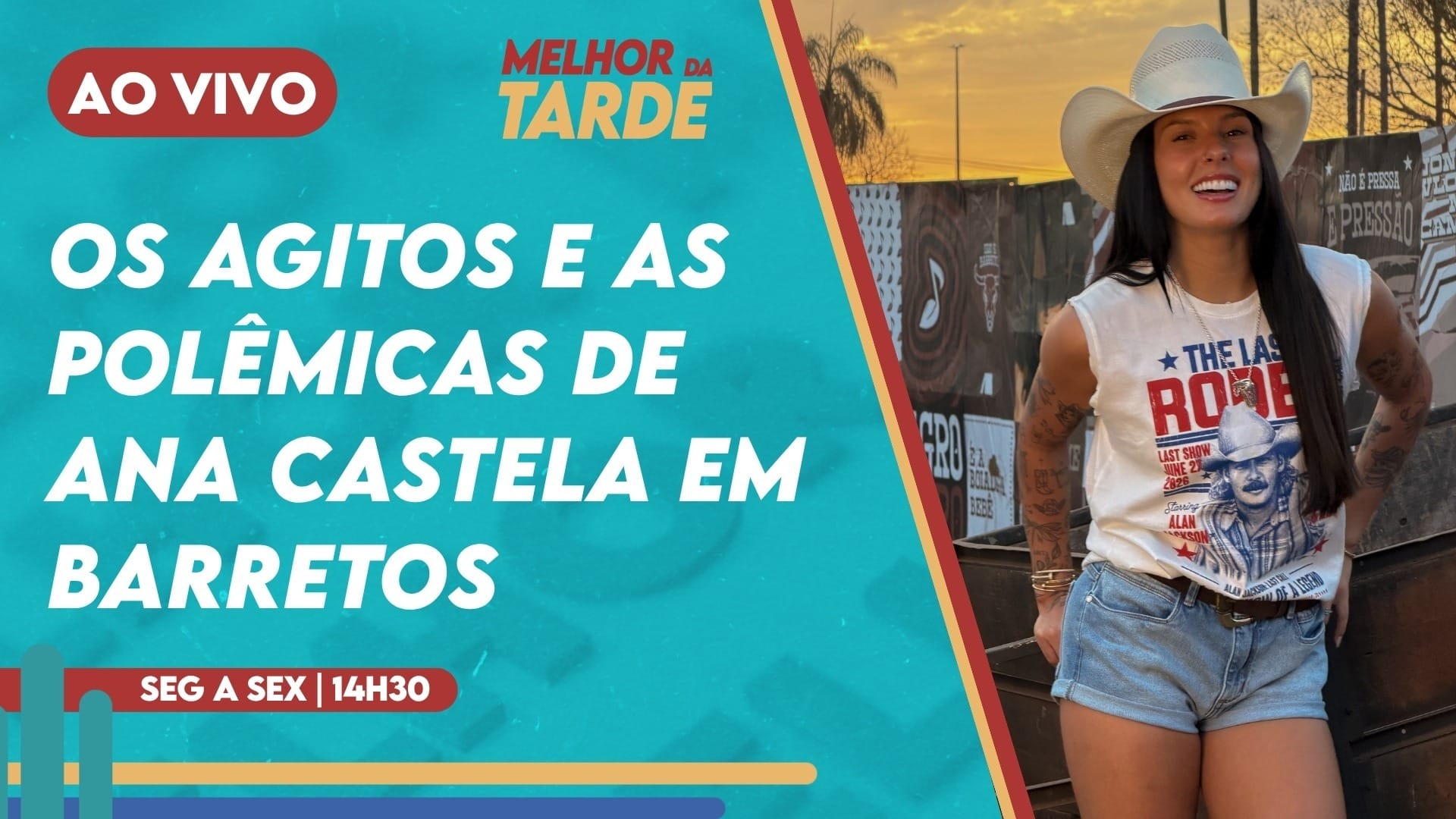 Melhor da Tarde ao vivo: Ana Castela vive semana agitada