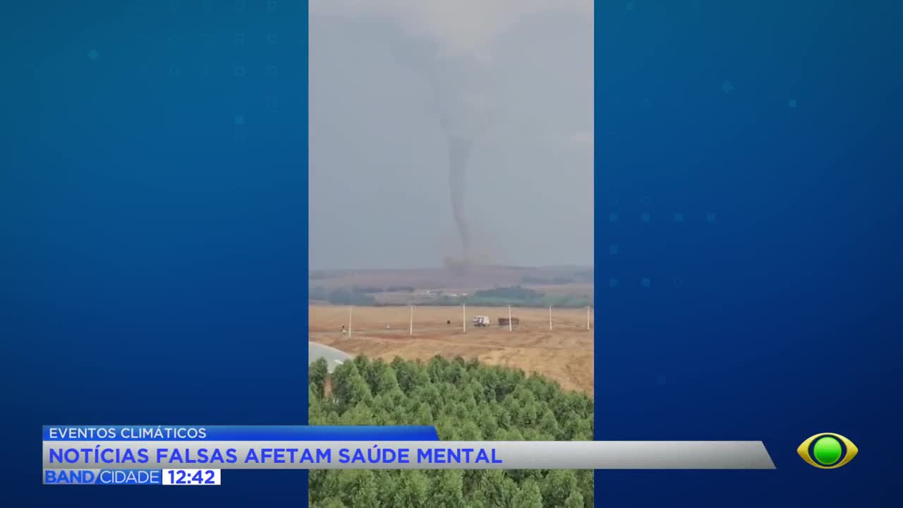 Fake news sobre tornados no Paraná agravam medo e ansiedade
