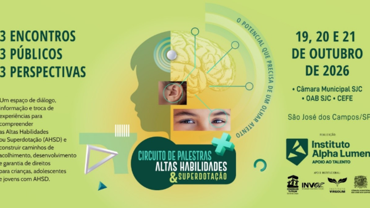Circuito debate Altas Habilidades e Superdotação em São José dos Campos