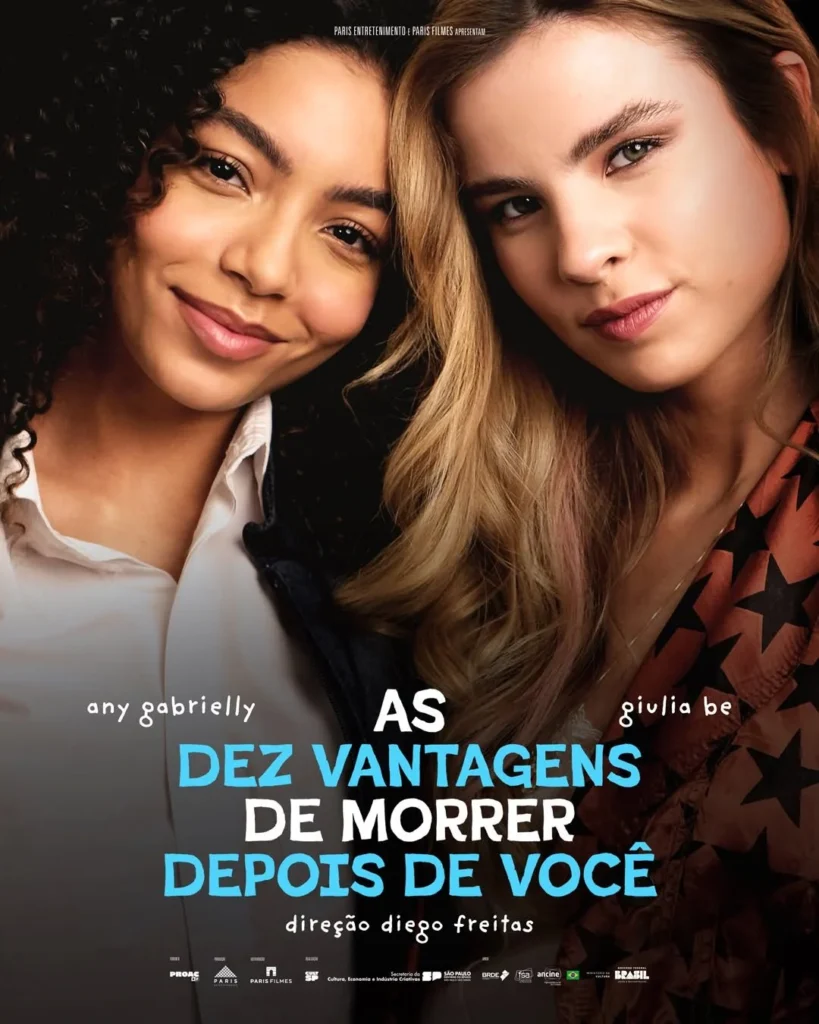 A foto mostra as duas protagonistas juntas, ao centro lê-se o título do filme
