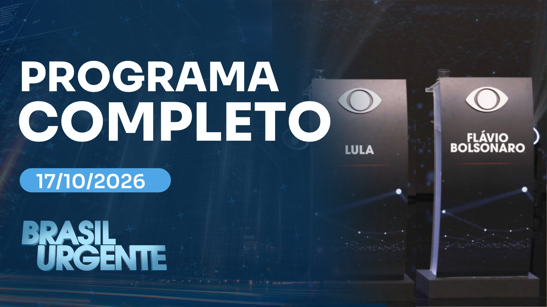 Brasil Urgente ao vivo mostra veja preparativos para debate Flávio x Lula