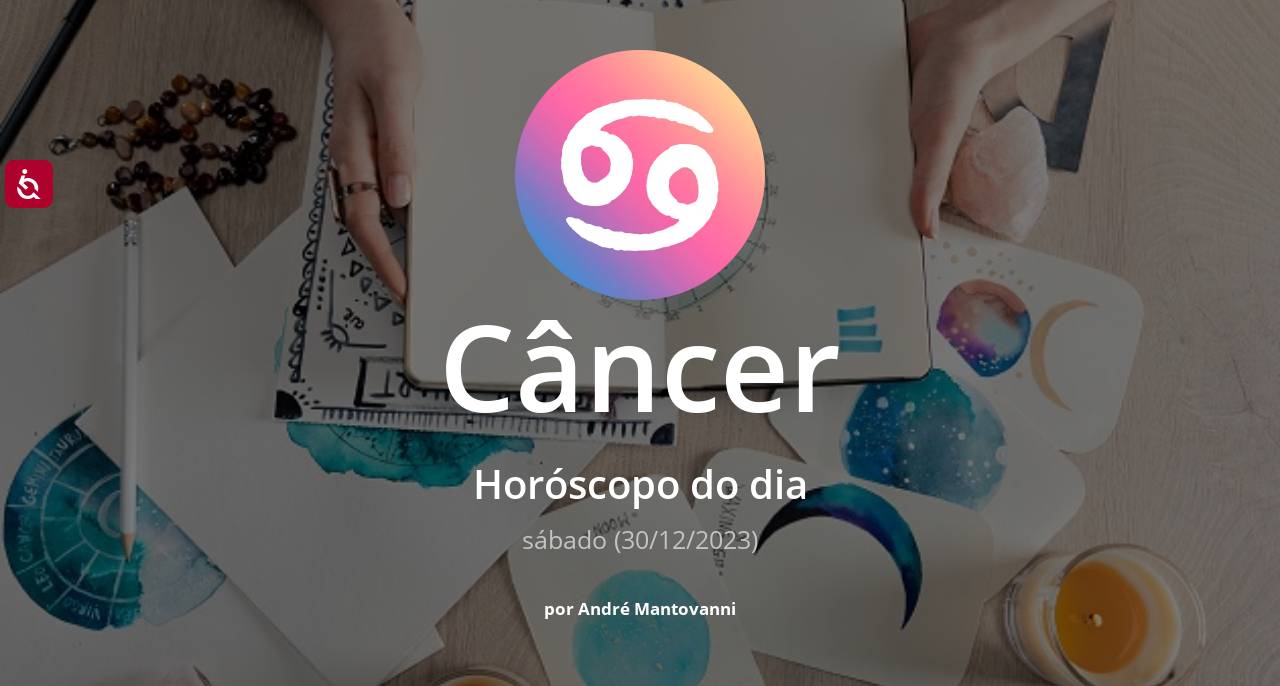 Horóscopo do fim de semana: veja a previsão de Câncer para sábado e domingo