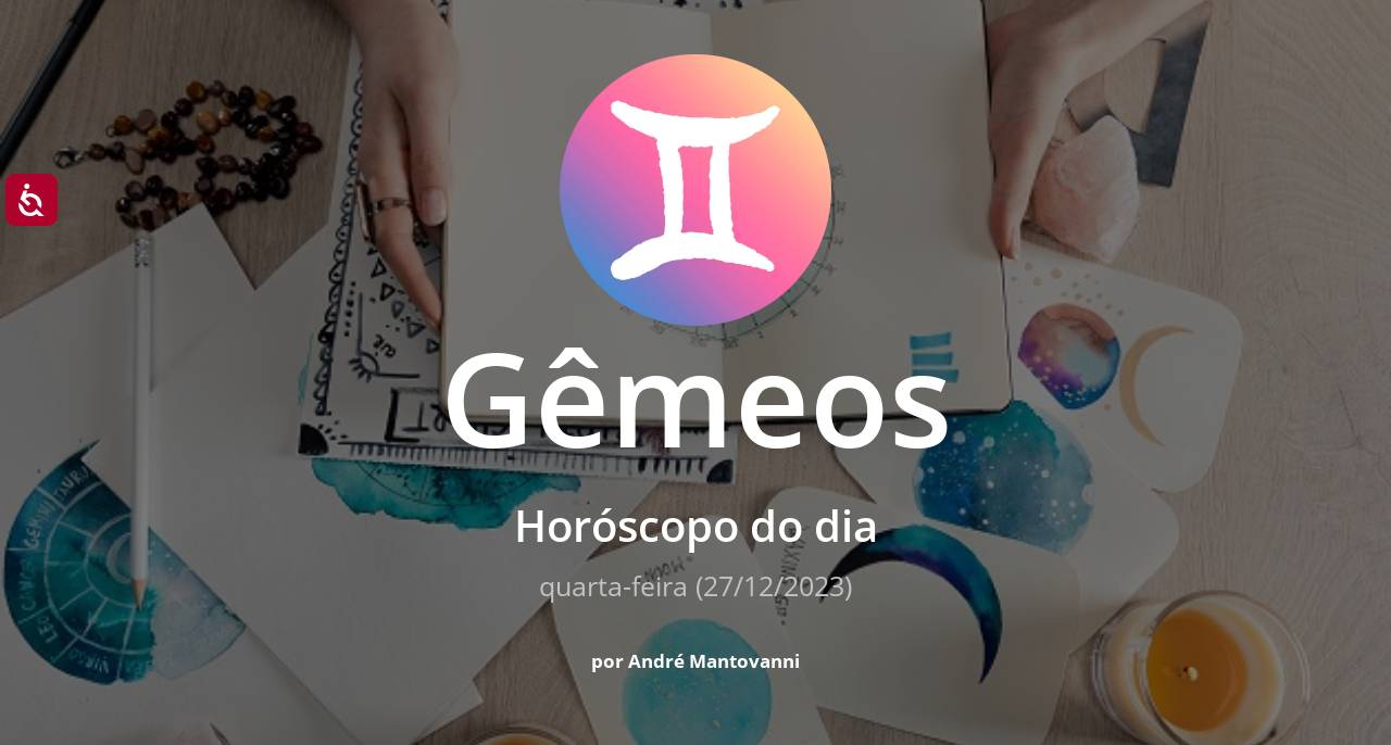 Gêmeos: veja a previsão do horóscopo do dia (quarta-feira, 27/12/2023)