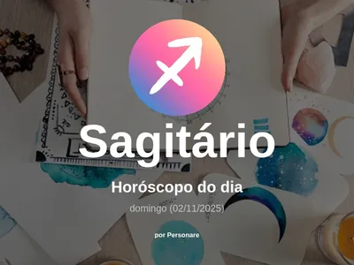 Horóscopo de Sagitário: veja a previsão para hoje, domingo (02/11/2025)