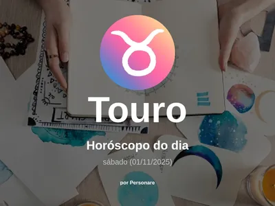 Horóscopo de Touro: veja a previsão para hoje, sábado (01/11/2025)