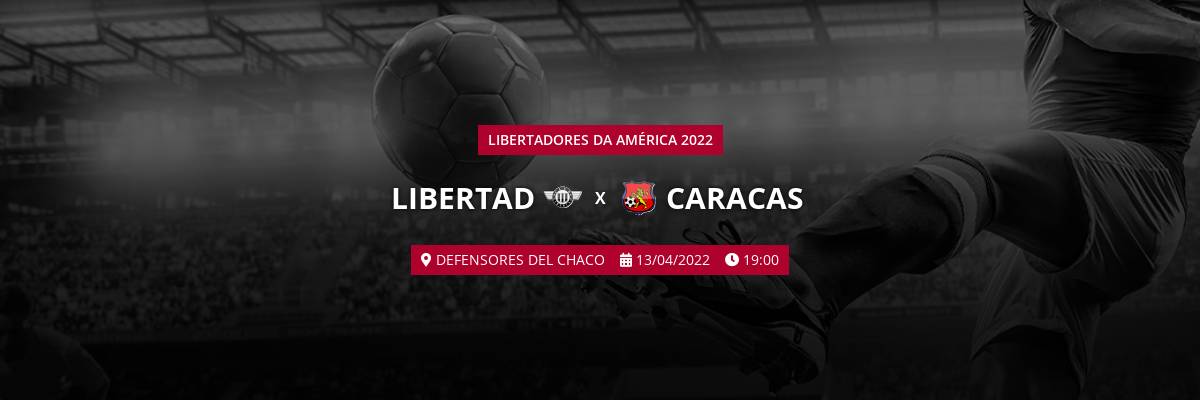 Libertad x Caracas: placar ao vivo, escalações, lances, gols e mais