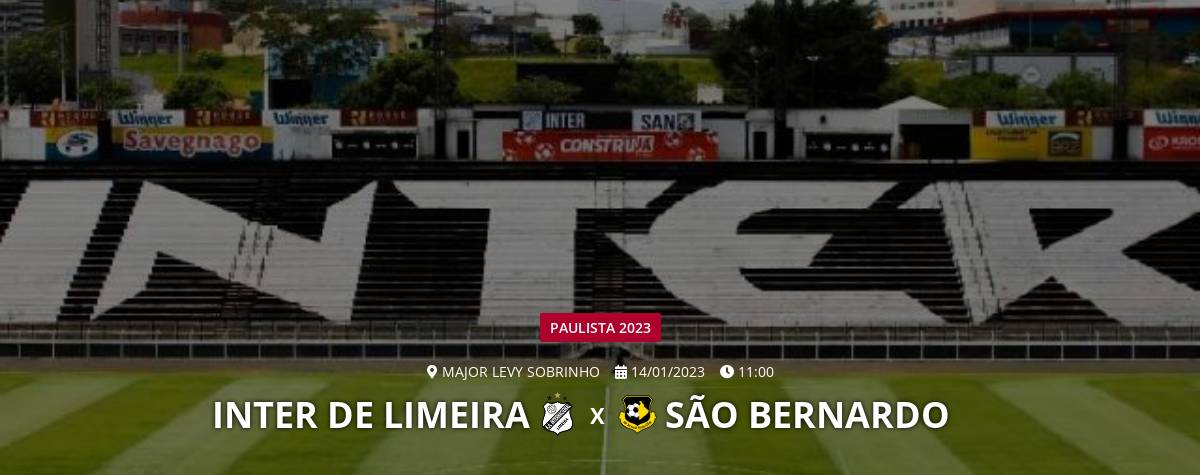 Inter de Limeira x São Bernardo: placar ao vivo, escalações, lances ...